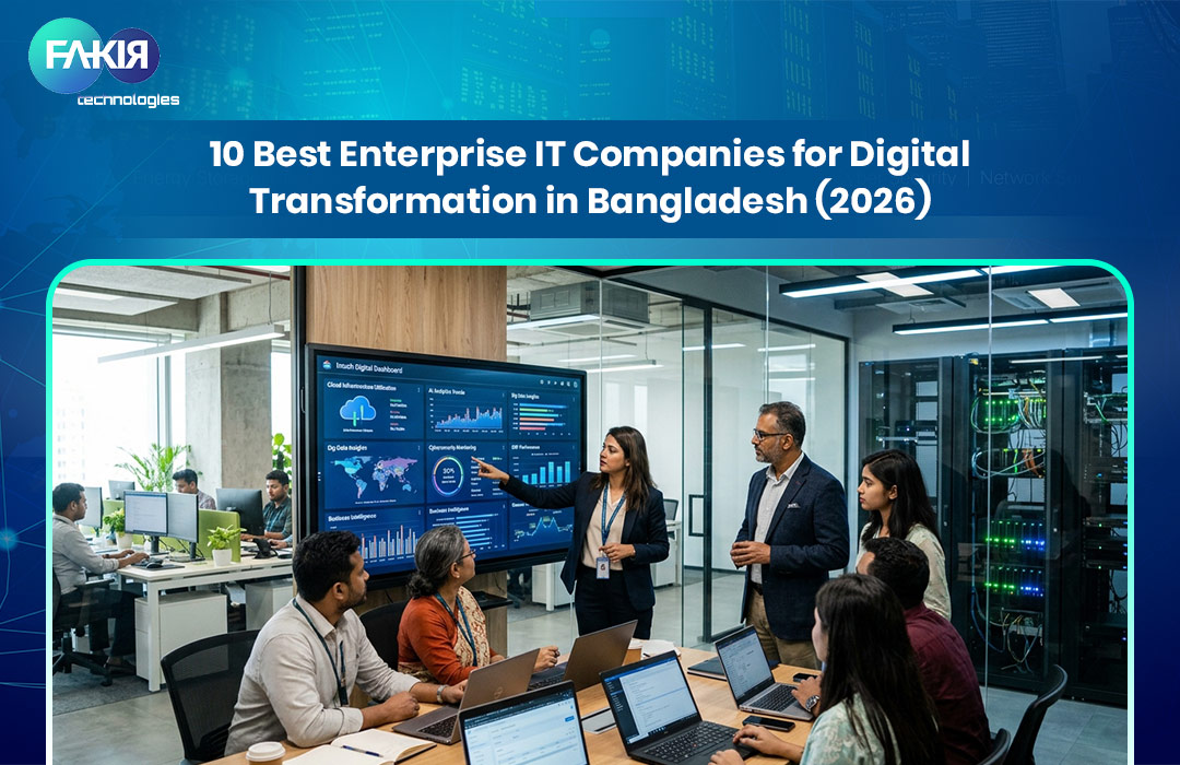 10 Best Enterprise IT Companies for Digital Transformation in Bangladesh (2026)